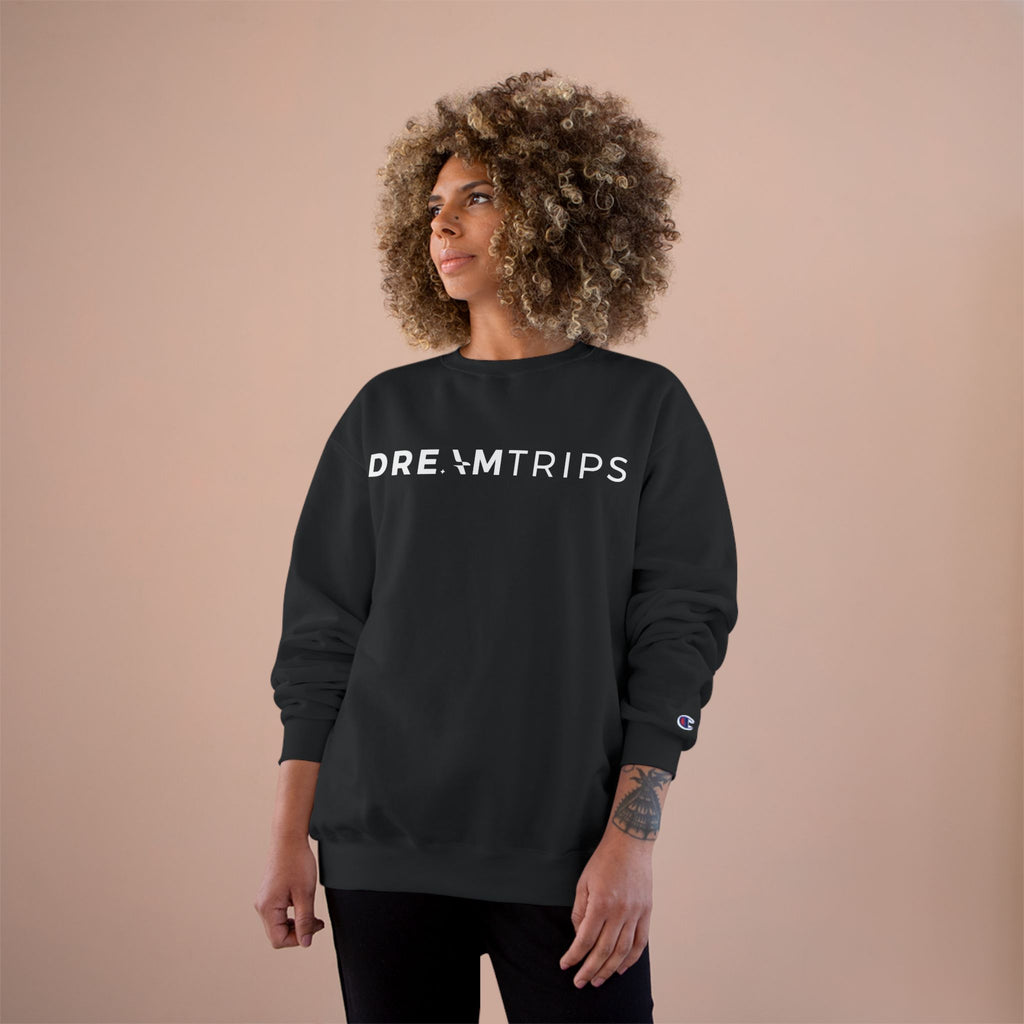 DreamTrips Champion Sweatshirt - Cozy Travel-Inspired Apparel